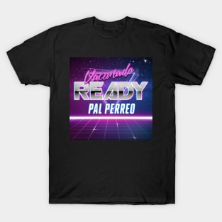 vacunado y ready pal perreo let's party T-Shirt